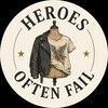 heroesoftenfail